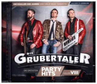 Audio Die gröáten Partyhits Vol.8 die Grubertaler