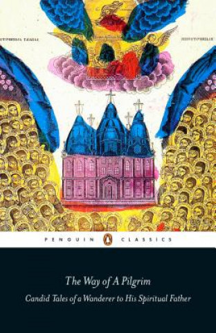 Книга Way of a Pilgrim Anna Zaranko