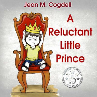 Książka A Reluctant Little Prince Jean M Cogdell