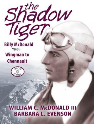 Kniha Shadow Tiger William C McDonald III