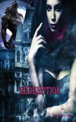 Kniha Redemption Mary Reason Theriot