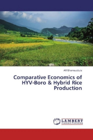 Carte Comparative Economics of HYV-Boro & Hybrid Rice Production AM Shamsuddula