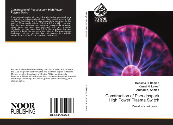 Book Construction of Pseudospark High Power Plasma Switch Bassma H. Hamad