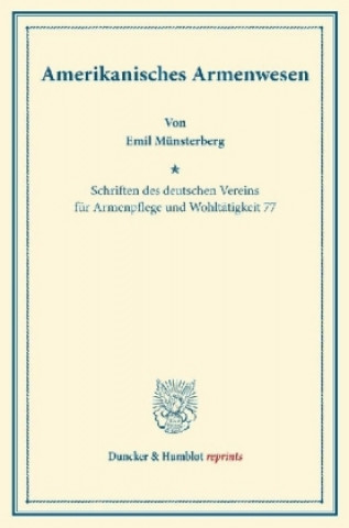 Libro Amerikanisches Armenwesen. Emil Münsterberg