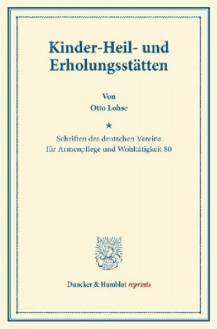 Kniha Kinder-Heil- und Erholungsstätten. Otto Lohse