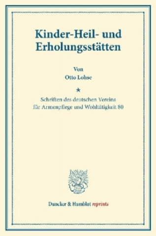 Książka Kinder-Heil- und Erholungsstätten. Otto Lohse