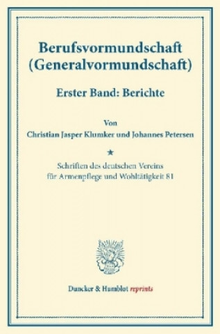 Könyv Berufsvormundschaft (Generalvormundschaft). Christian Jasper Klumker