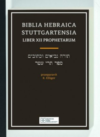 Buch Biblia Hebraica Stuttgartensia / Liber XII Prophetarum Karl Elliger