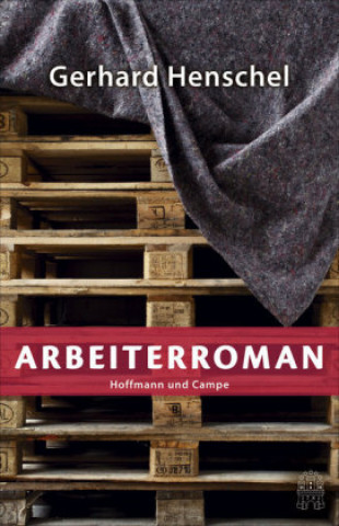 Libro Arbeiterroman Gerhard Henschel