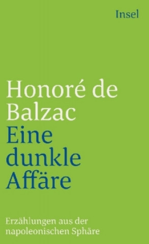 Kniha Eine dunkle Affaire Honore de Balzac
