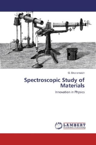Kniha Spectroscopic Study of Materials G. Sivaramaiah