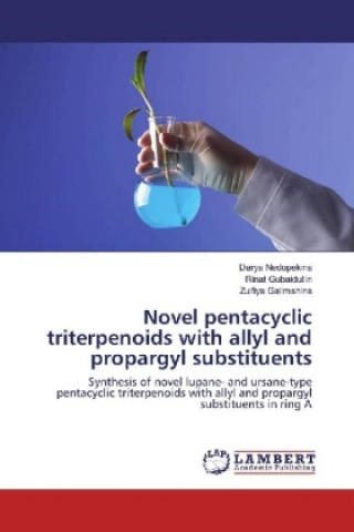 Carte Novel pentacyclic triterpenoids with allyl and propargyl substituents Darya Nedopekina