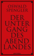 Könyv Der Untergang des Abendlandes Oswald Spengler