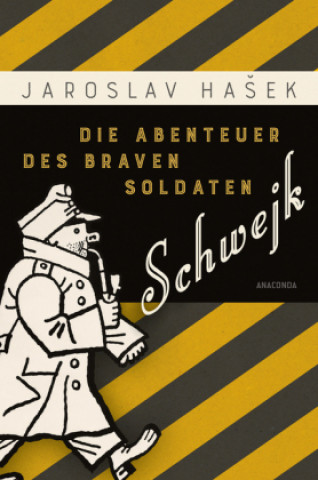 Knjiga Die Abenteuer des braven Soldaten Schwejk Jaroslav Hašek