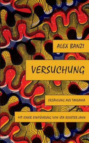 Kniha Versuchung Alex Banzi