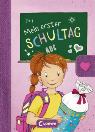 Knjiga Mein erster Schultag (Mädchen) Steffi Wöhner