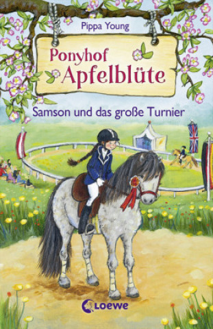 Książka Ponyhof Apfelblüte - Samson und das große Turnier Pippa Young