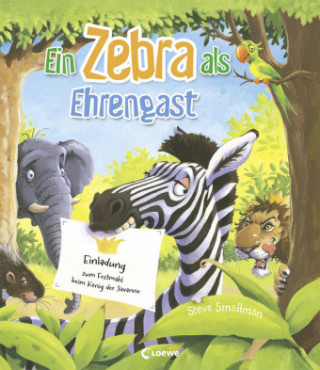 Carte Ein Zebra als Ehrengast Steve Smallman