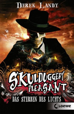 Kniha Skulduggery Pleasant 09. Das Sterben des Lichts Derek Landy