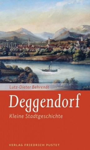 Knjiga Deggendorf Lutz-Dieter Behrendt