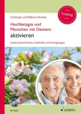 Kniha Hochbetagte und Menschen mit Demenz aktivieren Karl E. Hemmer
