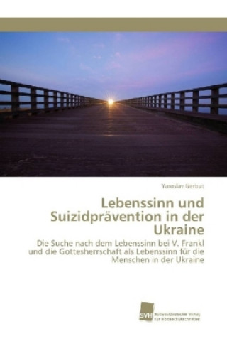 Książka Lebenssinn und Suizidpravention in der Ukraine Yaroslav Gerbut