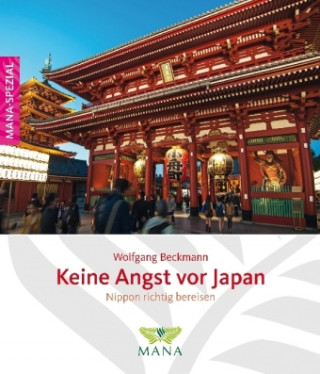 Könyv Keine Angst vor Japan Wolfgang Beckmann