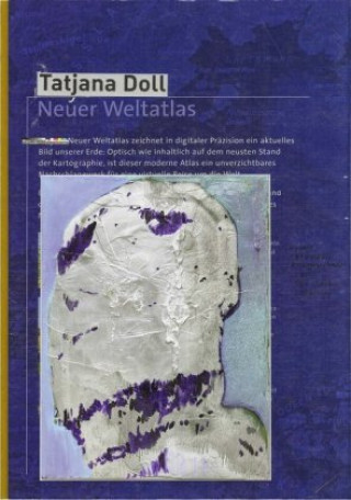 Kniha Neuer Weltatlas Tatjana Doll