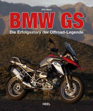 Kniha BMW GS Phil West