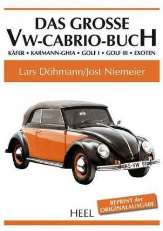 Carte Das große VW-Cabrio-Buch Lars Döhmann