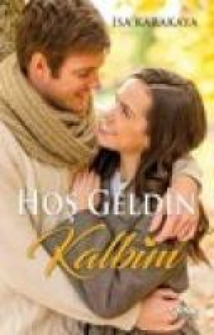 Книга Hos Geldin Kalbim isa Karakaya