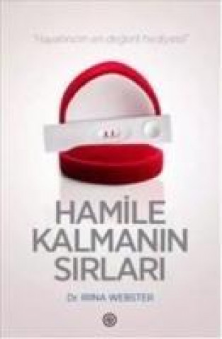 Kniha Hamile Kalmanin Sirlari Irina Webster