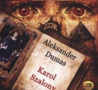 Audio Karol Szalony Aleksander Dumas