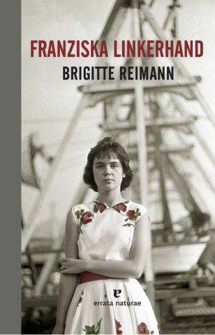Kniha FRANZISKA LINKERHAND Brigitte Reimann