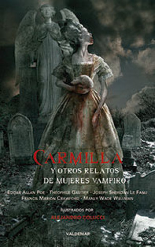 Książka Carmilla y otros relatos de mujeres vampiro 