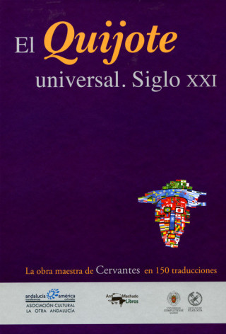 Carte El Quijote universal. Siglo XXI 