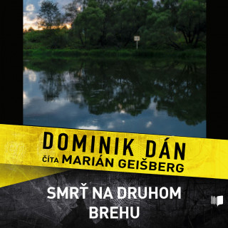 Audio Smrť na druhom brehu - CD Dominik Dán