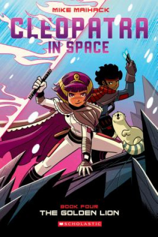 Книга Golden Lion (Cleopatra in Space #4) Mike Maihack