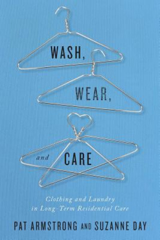 Carte Wash, Wear, and Care Pat Armstrong