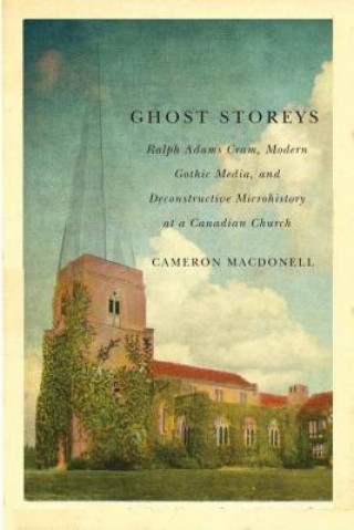 Knjiga Ghost Storeys Cameron Macdonell