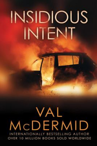 Kniha Insidious Intent Val McDermid