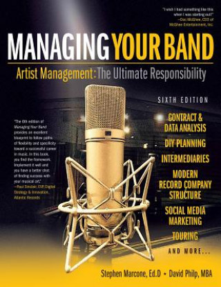 Kniha Managing Your Band Stephen Marcone