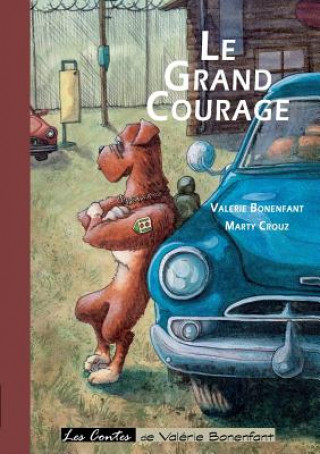 Kniha grand courage Valérie Bonenfant