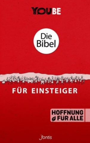 Kniha Die Bibel für Einsteiger (YOUBE Edition) 