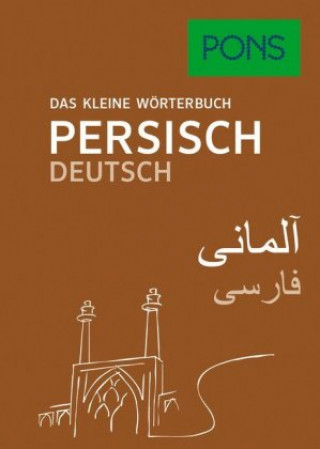 Könyv PONS Das kleine Wörterbuch Persisch - Deutsch 