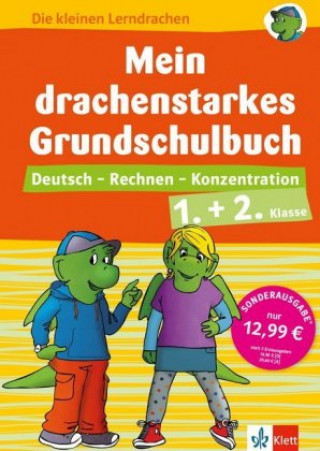 Carte Klett Mein drachenstarkes Grundschulbuch 1.+ 2. Klasse 