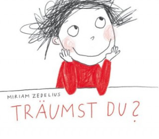 Buch Träumst Du? Miriam Zedelius