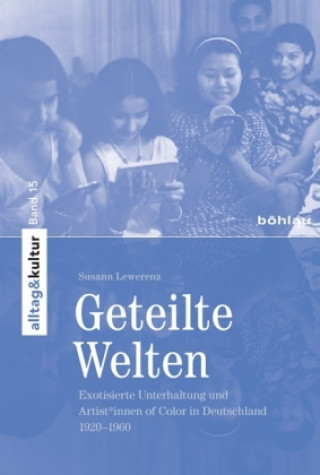 Knjiga Geteilte Welten Susann Lewerenz