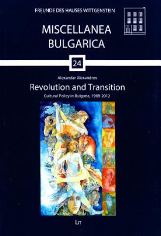 Knjiga Revolution and Transition Alexander Alexandrov