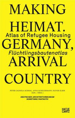 Книга Making Heimat. Germany, Arrival Country Doris Kleilein